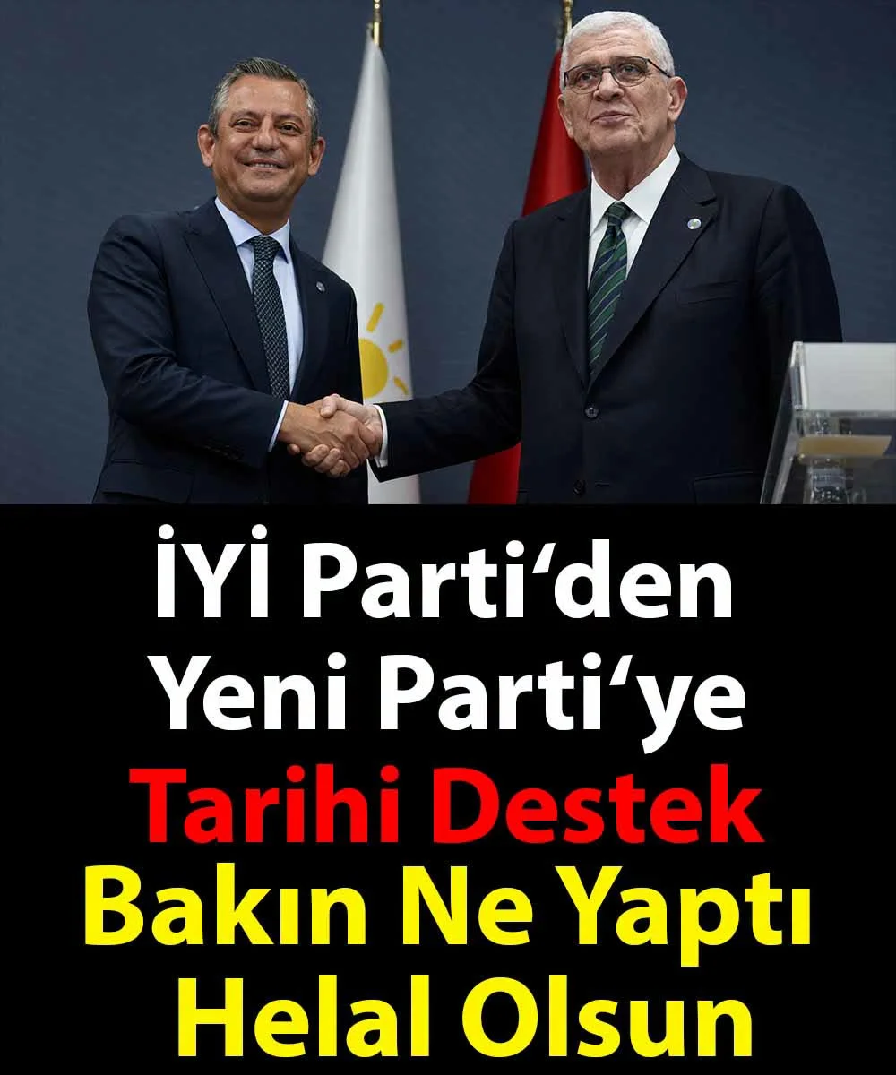 İYİ Parti’den YENİ Parti’ye Görülmemiş Destek 