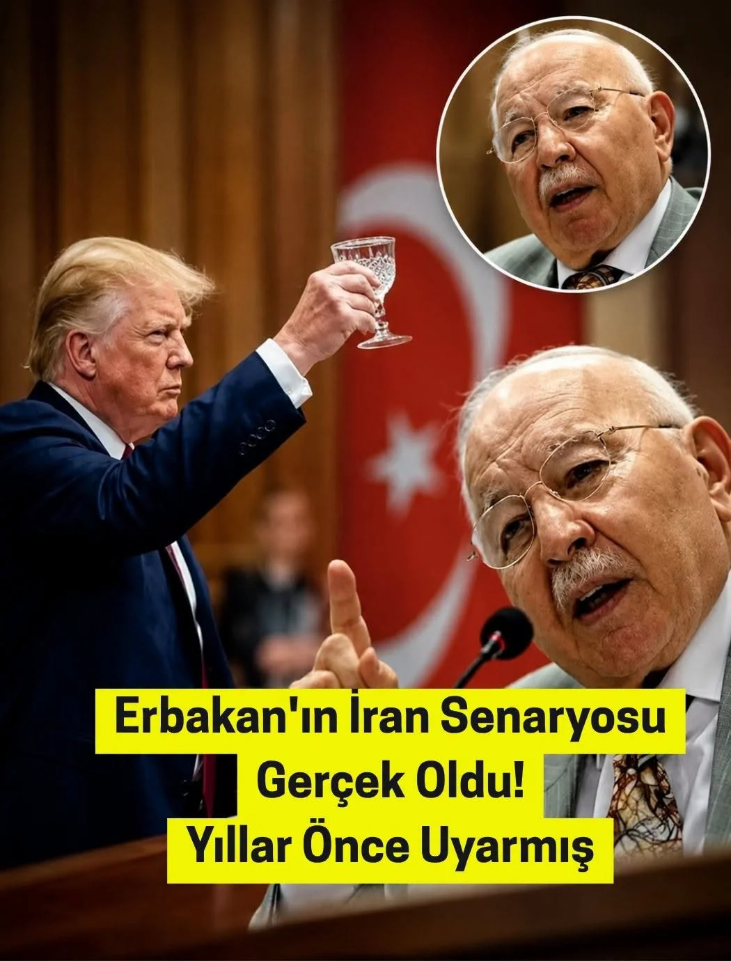 Erbakan'ın İran senaryosu gerçek oldu!