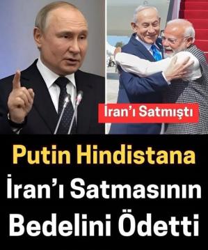 Putin Hindistana dersini çok ağır verdi