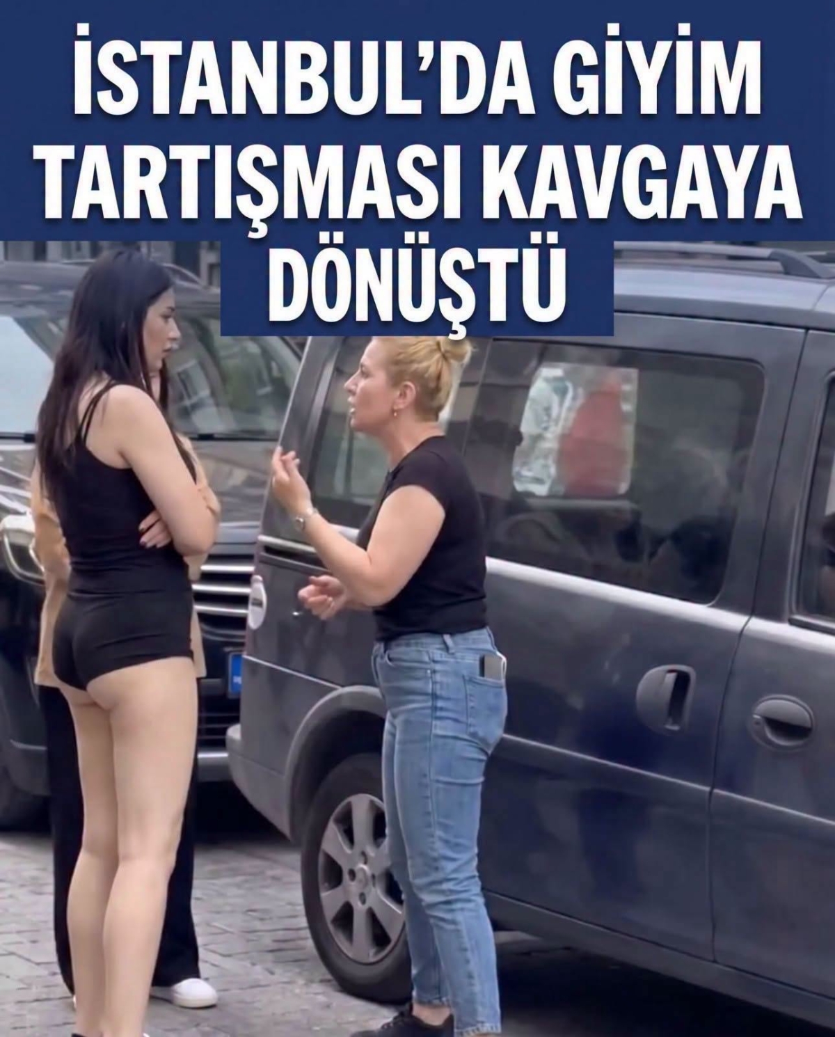 İstanbul’da giyim kavgası tartışmaya dönüştü